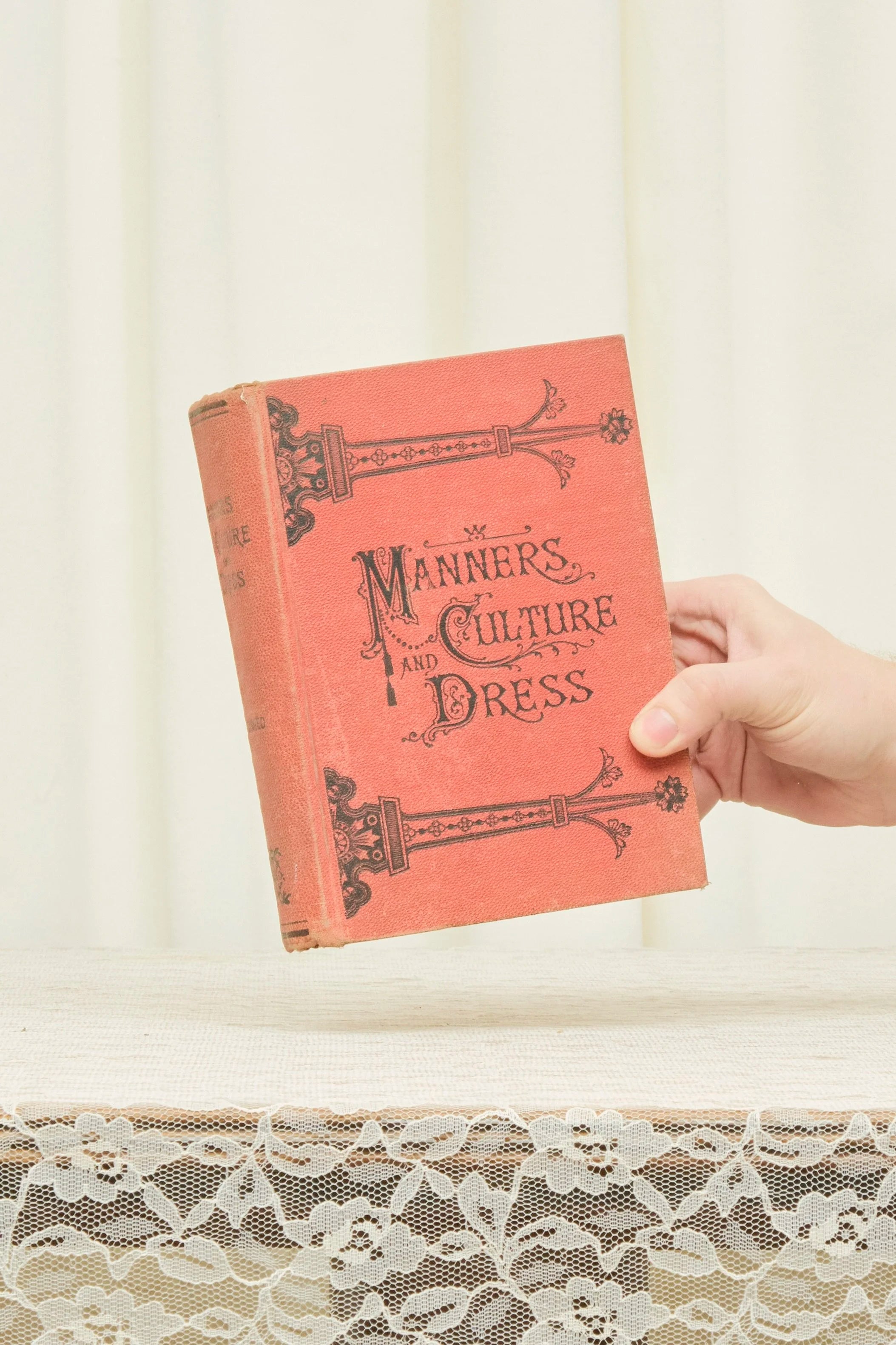 Antique "Manners, Culture, and Dress" Book (1893)