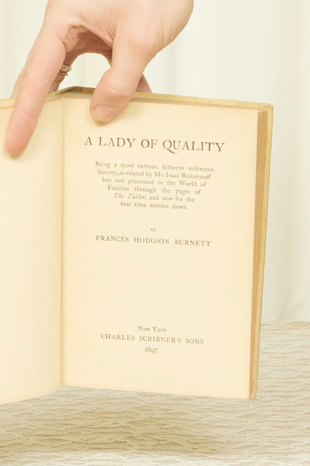 Antique "A Lady of Quality" Book (1896)